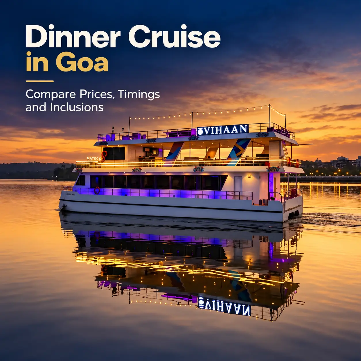 Dinner cruise in goa